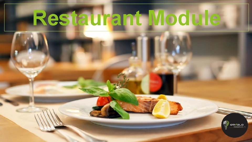 Restaurant Module 