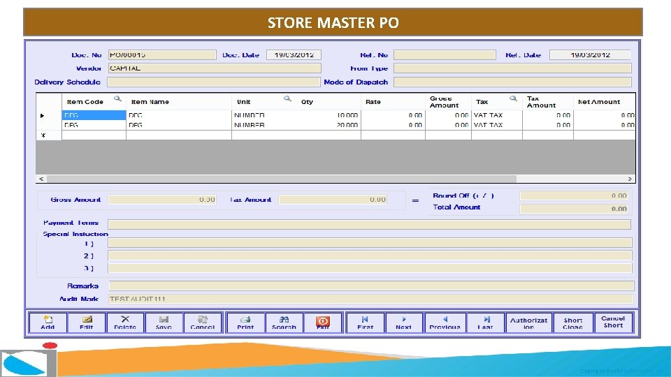 STORE MASTER PO Copyright @Safal Softcom Pvt. Ltd. 