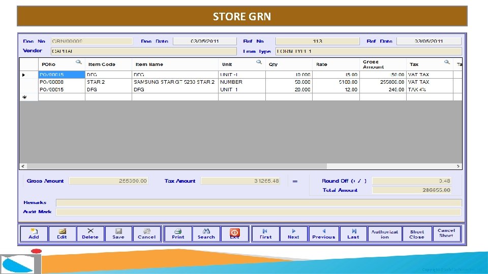 STORE GRN Copyright @Safal Softcom Pvt. Ltd. 