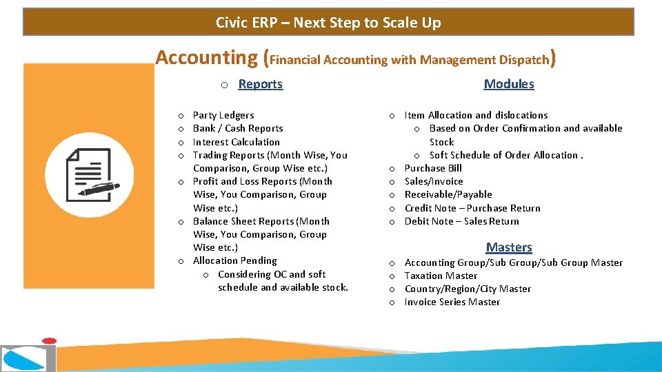 Civic ERP – Next Step to Scale Up Accounting (Financial Accounting with Management Dispatch)