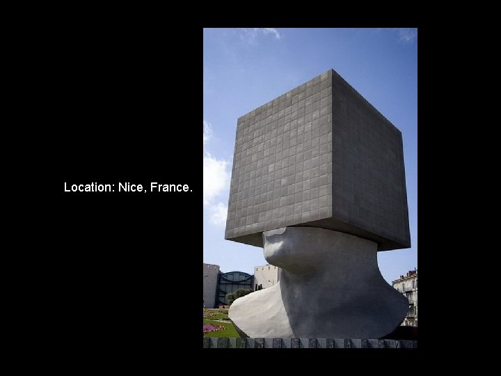 Location: Nice, France. 