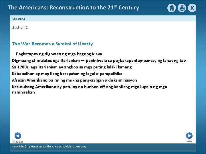 The Americans: Reconstruction to the 21 st Century Chapter 2 Section-2 The War Becomes