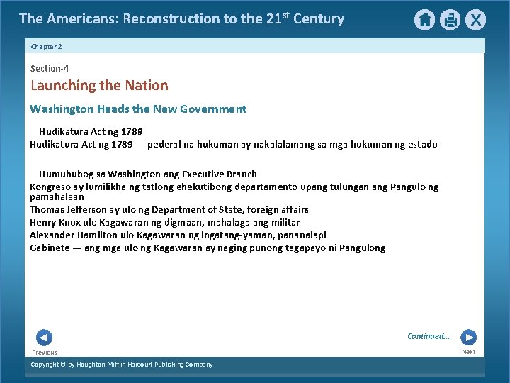 The Americans: Reconstruction to the 21 st Century Chapter 2 Section-4 Launching the Nation