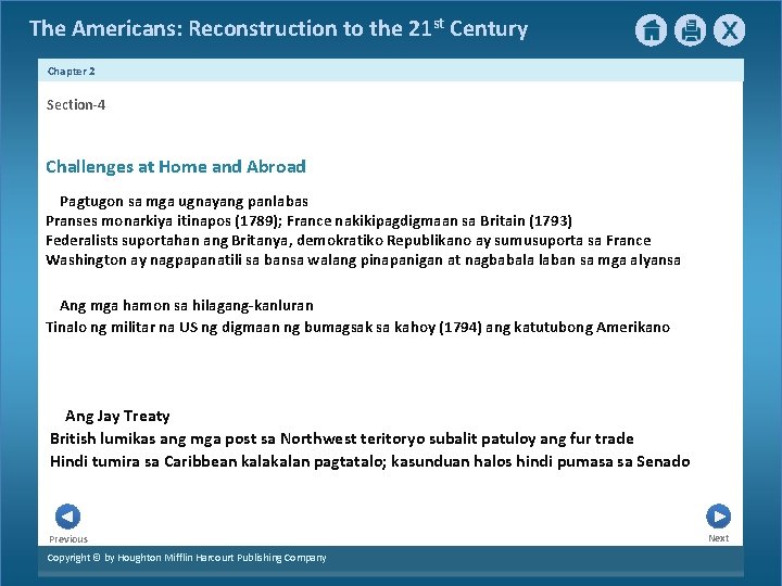 The Americans: Reconstruction to the 21 st Century Chapter 2 Section-4 Challenges at Home