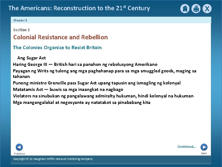 The Americans: Reconstruction to the 21 st Century Chapter 2 Section-1 Colonial Resistance and