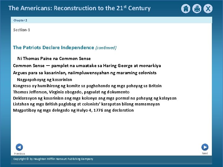 The Americans: Reconstruction to the 21 st Century Chapter 2 Section-1 The Patriots Declare