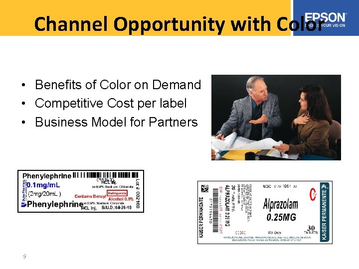 Channel Opportunity with Color • Benefits of Color on Demand • Competitive Cost per