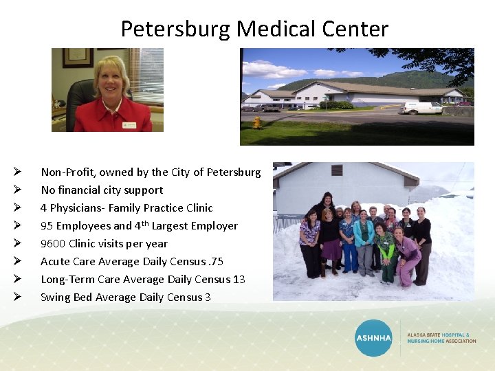 Petersburg Medical Center Ø Ø Ø Ø Non-Profit, owned by the City of Petersburg Petersburg Medical Center Ø Ø Ø Ø Non-Profit, owned by the City of Petersburg