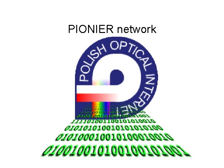 PIONIER network 