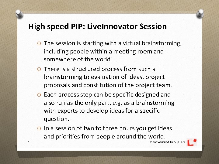 High speed PIP: Live. Innovator Session O The session is starting with a virtual