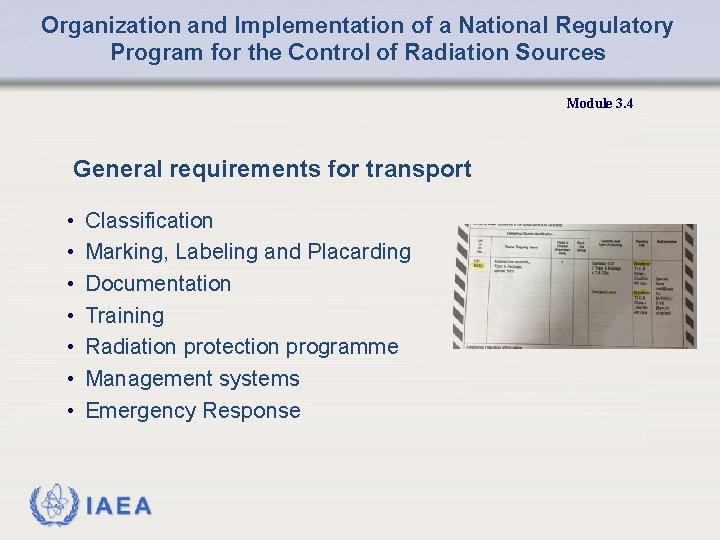 Organization and Implementation of a National Regulatory Program for the Control of Radiation Sources