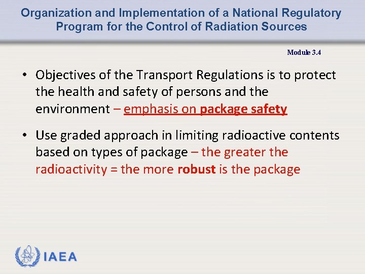 Organization and Implementation of a National Regulatory Program for the Control of Radiation Sources