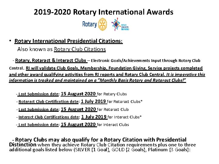 2019 -2020 Rotary International Awards • Rotary International Presidential Citations: Also known as Rotary 2019 -2020 Rotary International Awards • Rotary International Presidential Citations: Also known as Rotary