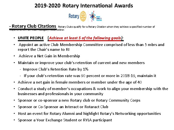 - Rotary Club Citations Rotary Clubs qualify for a Rotary Citation when they achieve - Rotary Club Citations Rotary Clubs qualify for a Rotary Citation when they achieve