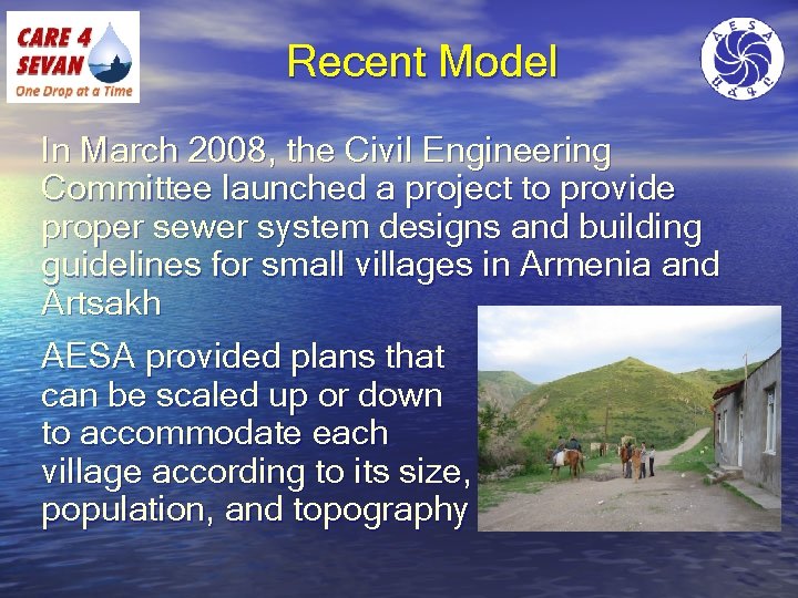 Recent Model In March 2008, the Civil Engineering Committee launched a project to provide