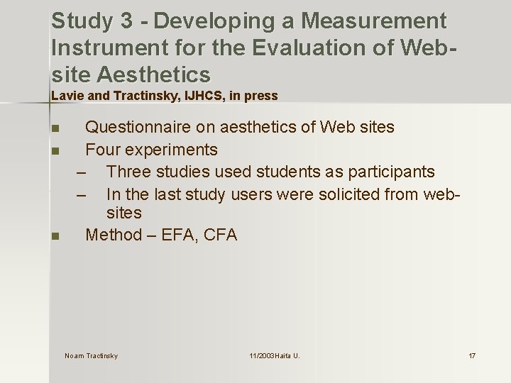 Study 3 - Developing a Measurement Instrument for the Evaluation of Website Aesthetics Lavie