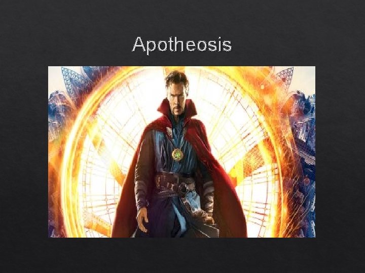 Apotheosis Apotheosis