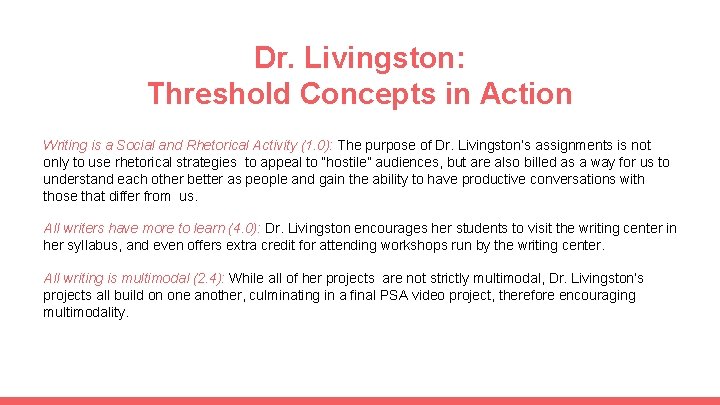 Dr. Livingston: Threshold Concepts in Action Writing is a Social and Rhetorical Activity (1.