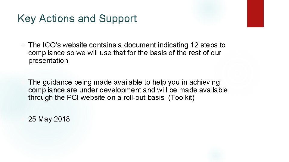 Key Actions and Support The ICO’s website contains a document indicating 12 steps to