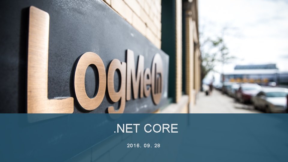 . NET CORE 2016. 09. 28 