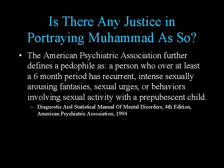 Is There Any Justice in Portraying Muhammad As So? • The American Psychiatric Association