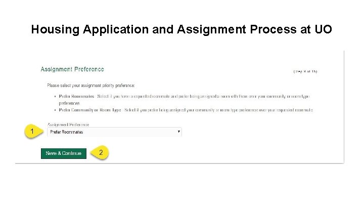 Housing Application and Assignment Process at UO 