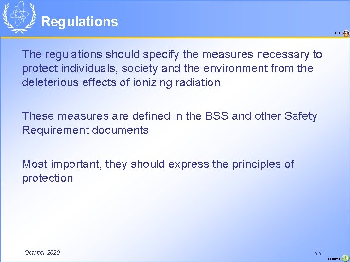 Regulations END The regulations should specify the measures necessary to protect individuals, society and