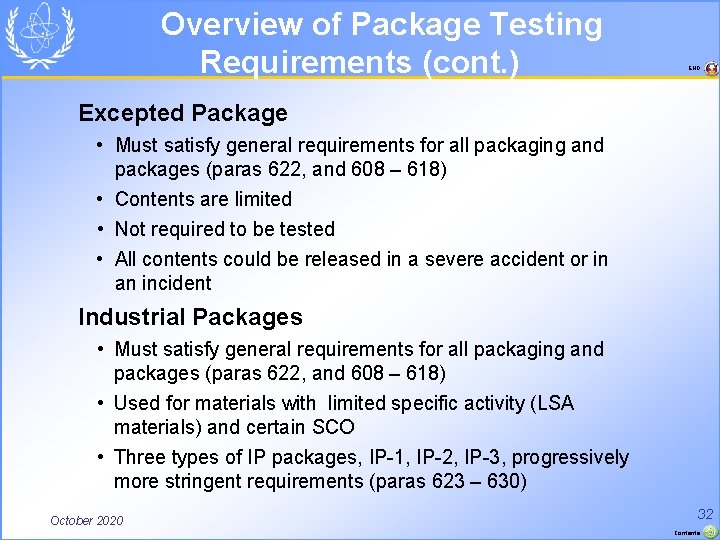  Overview of Package Testing Requirements (cont. ) END Excepted Package • Must satisfy