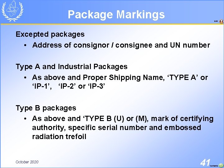 Package Markings END Excepted packages • Address of consignor / consignee and UN number