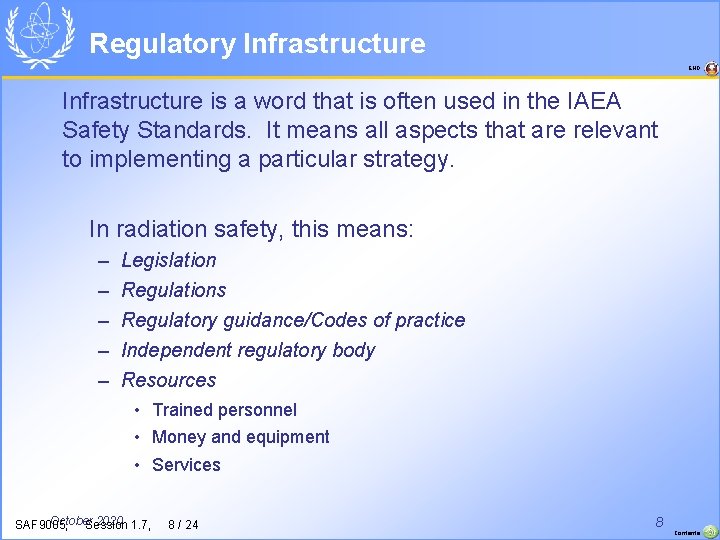 Regulatory Infrastructure END Infrastructure is a word that is often used in the IAEA