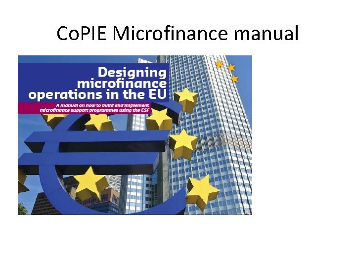 Co. PIE Microfinance manual 