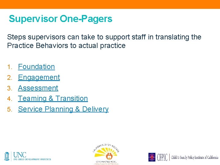 Supervisor One-Pagers Steps supervisors can take to support staff in translating the Practice Behaviors