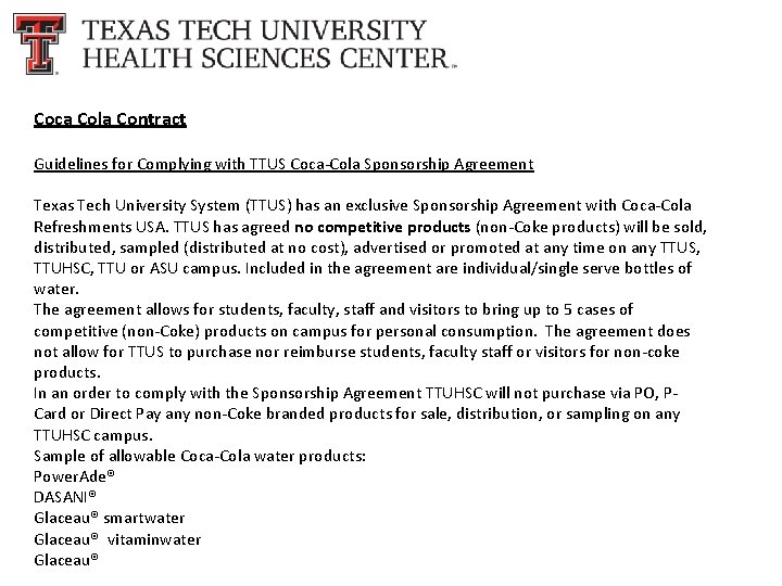 Coca Cola Contract Guidelines for Complying with TTUS Coca-Cola Sponsorship Agreement Texas Tech University