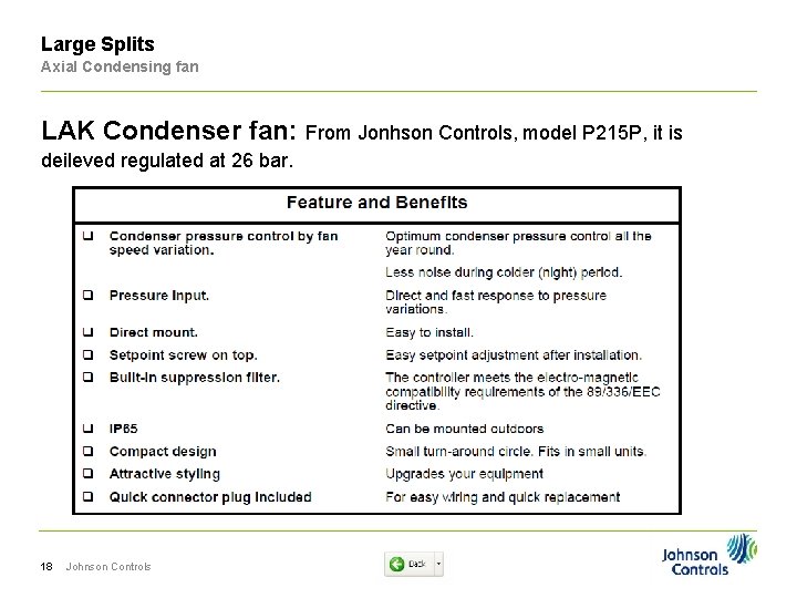 Large Splits Axial Condensing fan LAK Condenser fan: From Jonhson Controls, model P 215