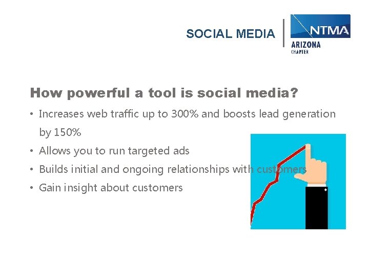 SOCIAL MEDIA How powerful a tool is social media? • Increases web traffic up