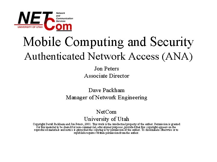 Mobile Computing and Security Authenticated Network Access ANA