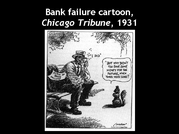 Bank failure cartoon, Chicago Tribune, 1931 
