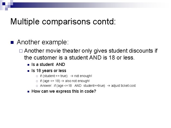 Multiple comparisons contd: n Another example: ¨ Another movie theater only gives student discounts Multiple comparisons contd: n Another example: ¨ Another movie theater only gives student discounts