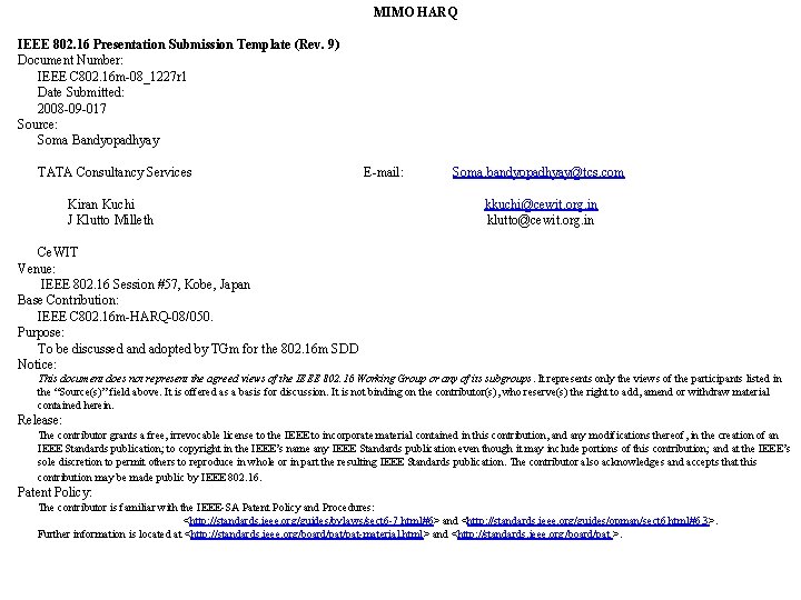 MIMO HARQ IEEE 802. 16 Presentation Submission Template (Rev. 9) Document Number: IEEE C