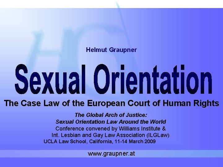 Helmut Graupner The Case Law of the European Court of Human Rights The Global