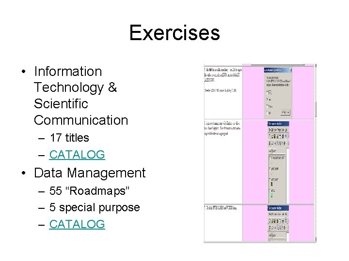 Exercises • Information Technology & Scientific Communication – 17 titles – CATALOG • Data