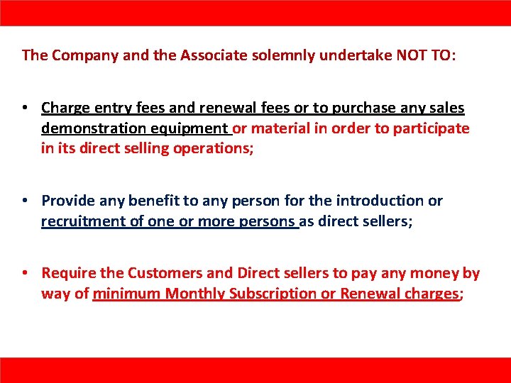 The Company and the Associate solemnly undertake NOT TO: • Charge entry fees and The Company and the Associate solemnly undertake NOT TO: • Charge entry fees and