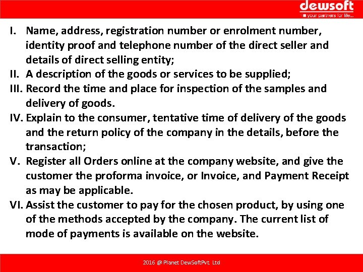 I. Name, address, registration number or enrolment number, identity proof and telephone number of I. Name, address, registration number or enrolment number, identity proof and telephone number of