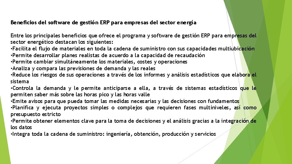 Beneficios del software de gestión ERP para empresas del sector energía Entre los principales