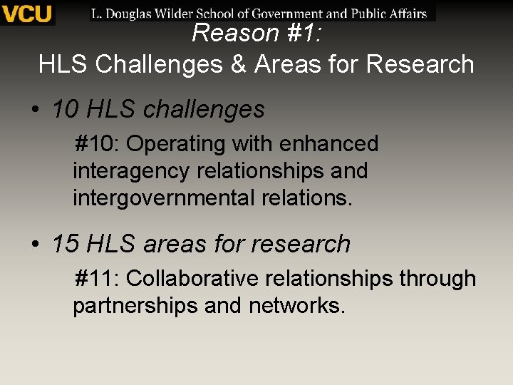 Reason #1: HLS Challenges & Areas for Research • 10 HLS challenges #10: Operating