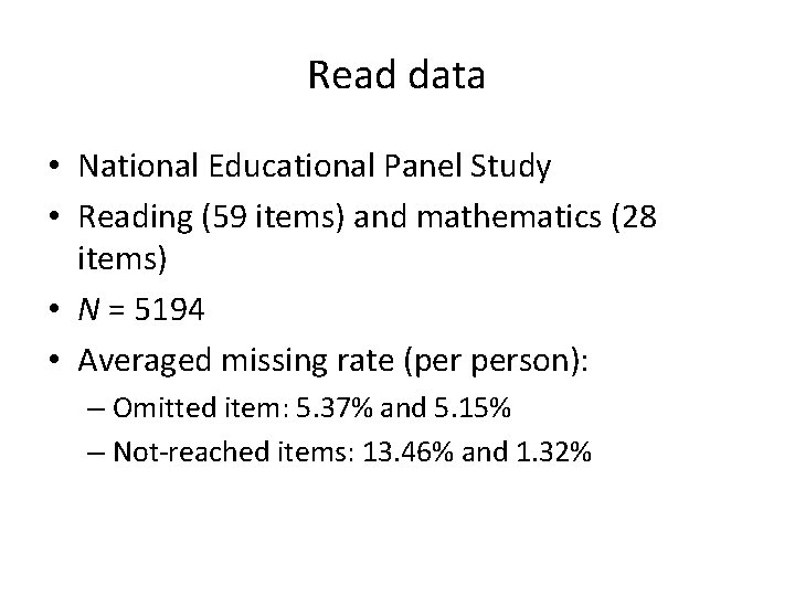 Read data • National Educational Panel Study • Reading (59 items) and mathematics (28