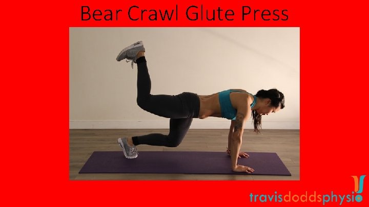 Bear Crawl Glute Press 