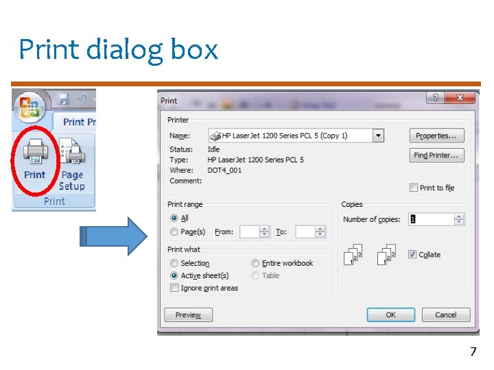 Print dialog box 7 