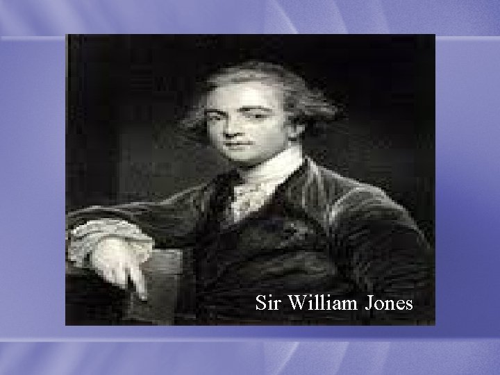 Sir William Jones 