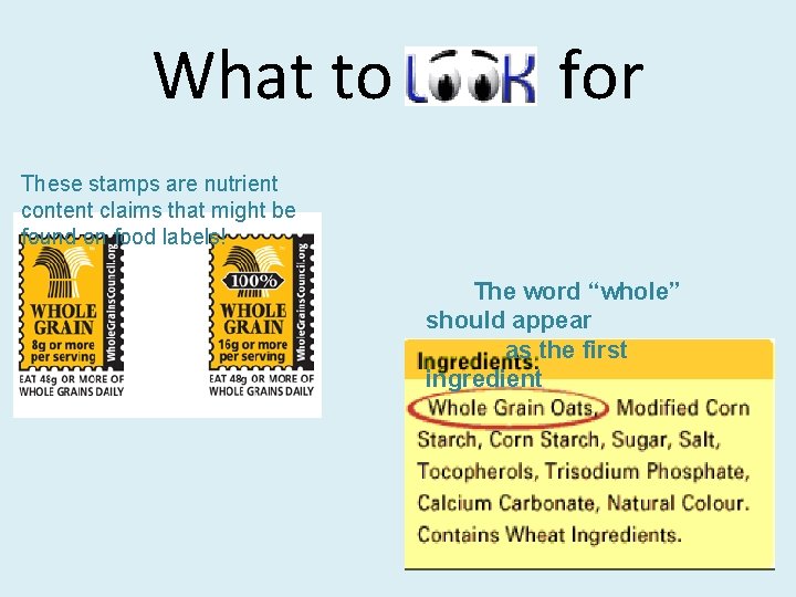 What to for These stamps are nutrient content claims that might be found on